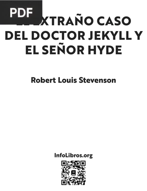 El extraño caso del Dr. Jekyll y Mr. Hyde