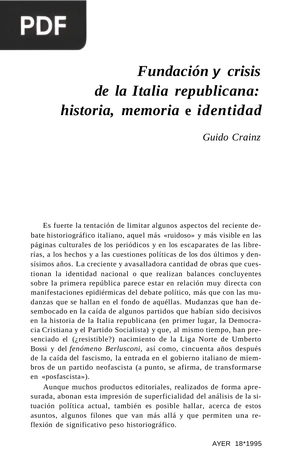 Fundación y crisis de la Italia republicana: historia, memoria e identidad