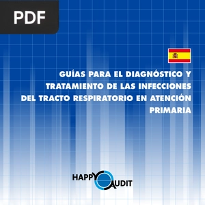 Guías para el diagnóstico y tratamiento de las infecciones del tracto respiratorio en atención primaria