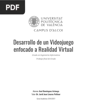 Desarrollo de un Videojuego enfocado a Realidad Virtual