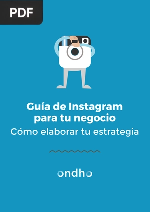 Guía de Instagram para tu negocio: Cómo elaborar tu estrategia