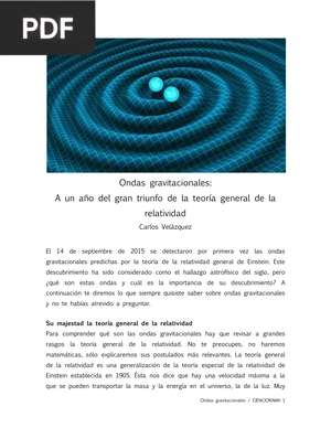 Ondas gravitacionales: A un año del gran triunfo de la teoría general de la relatividad