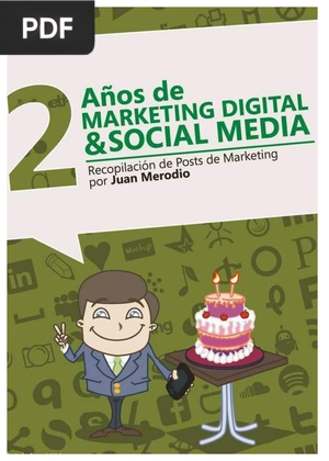 2 Años de Marketing Digital y Social Media