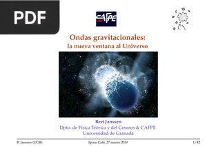 Ondas gravitacionales: la nueva ventana al Universo (Presentacion)