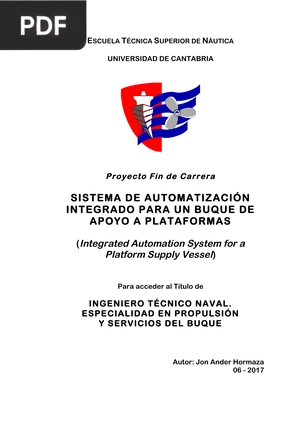 Sistema de automatización integrado para un buque de apoyo a plataformas