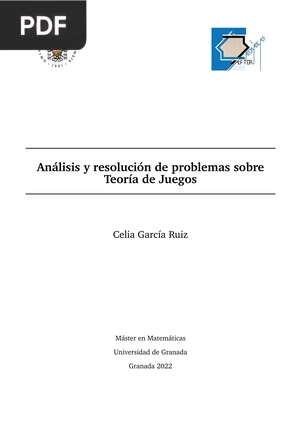 Análisis y resolución de problemas sobre Teoría de Juegos