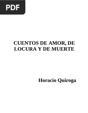 Cuentos de amor de locura y de muerte