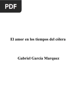 El amor en los tiempos del cólera