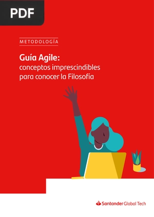 Guía Agile: conceptos imprescindibles para conocer la Filosofía