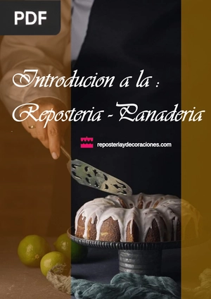 Introducion a la: Reposteria - Panaderia