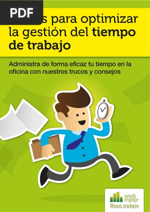 Claves para optimizar la gestión del tiempo de trabajo