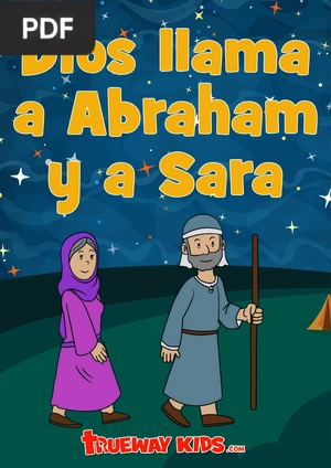 Dios llama a Abraham y a Sara