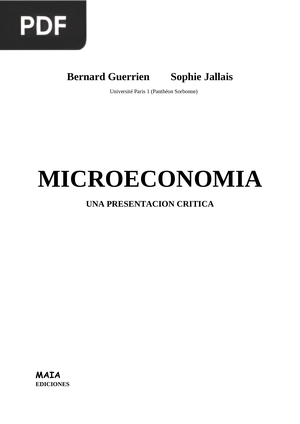 Microeconomía. Una presentación crítica