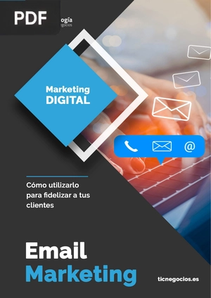 Email Marketing: Cómo utilizarlo para fidelizar a tus clientes