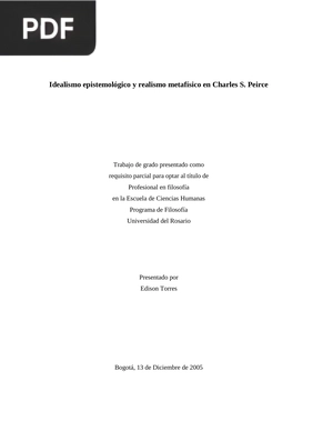 Idealismo epistemológico y realismo metafísico en Charles S. Peirce