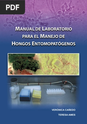 Manual de laboratorio para el manejo de hongos entomopatógenos