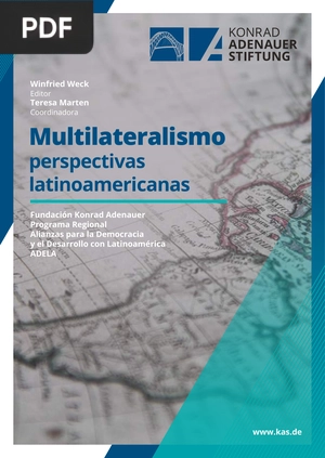 Multilateralismo, perspectivas latinoamericanas