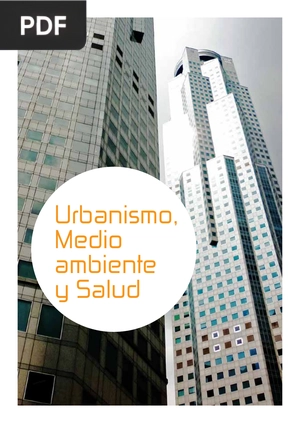 Urbanismo,medio ambiente y salud