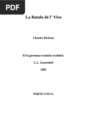 La Batalo de l' Vivo (La Batalla de la Vida)