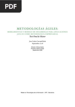 Metodologías ágiles: herramientas y modelo de desarrollo para aplicaciones java ee como metodología empresarial