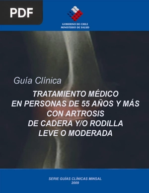 Tratamiento Médico en Personas de 55 años y más con Artrosis de Cadera y/o Rodilla