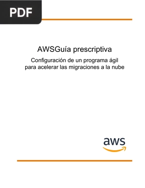 Configuración de un programa ágil para acelerar las migraciones a la nube