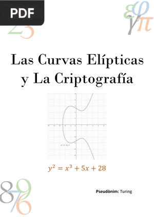 Las Curvas Elípticas y La Criptografía