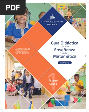 Guía Didáctica Enseñanza para la de la Matemática. Primaria