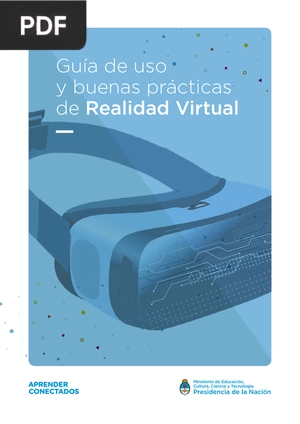 Guía de uso y buenas prácticas de Realidad Virtual