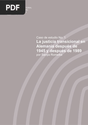 La justicia transicional en Alemania después de 1945 y después de 1989