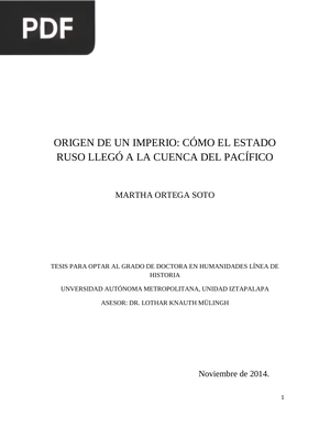 Origen De Un Imperio: Cómo El Estado Ruso Llegó A La Cuenca Del Pacífico