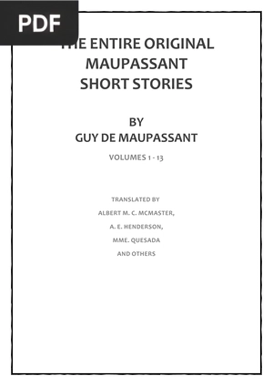 The Entire Original Maupassant Short Stories