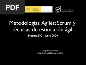 Metodologías Ágiles: Scrum y técnicas de estimación ágil (Presentacion)