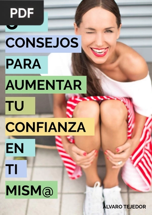 8 Consejos para aumentar tu confianza en ti mismo