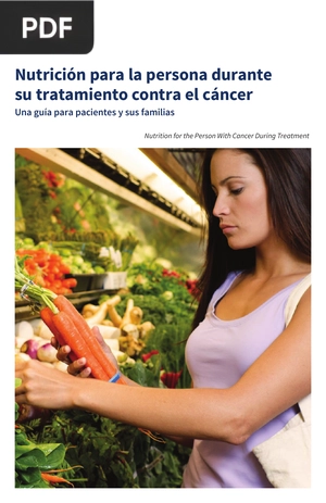 Nutrición para la persona durante su tratamiento contra el cáncer