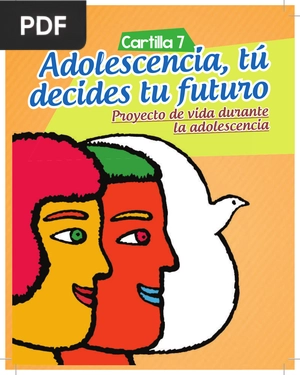 Adolescencia, tú decides tu futuro