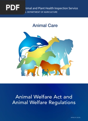 Animal Welfare Act and Animal Welfare Regulations