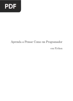 Aprenda a Pensar Como un Programador con Python