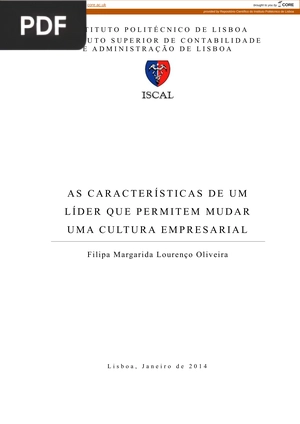 As características de um líder que permitem mudar uma cultura empresarial