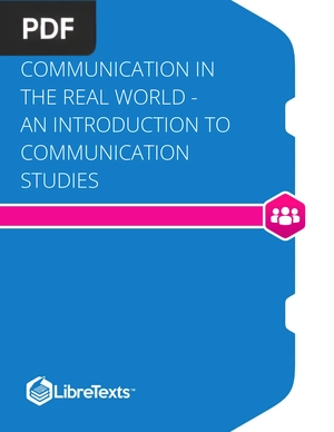 Communication in the Real World - An Introduction to Communication Studies