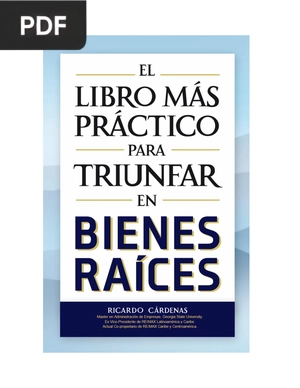 El Libro Más Práctico para Triunfar en Bienes Raíces