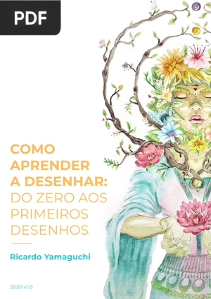 Como aprender a desenhar: do zero aos primeiros desenhos