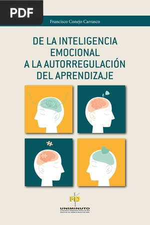 De la inteligencia emocional a la autorregulación del aprendizaje