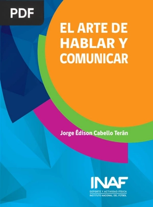 El Arte de Hablar y Comunicar