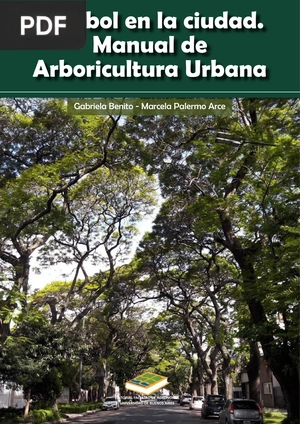 El árbol en la ciudad. Manual de Arboricultura Urbana