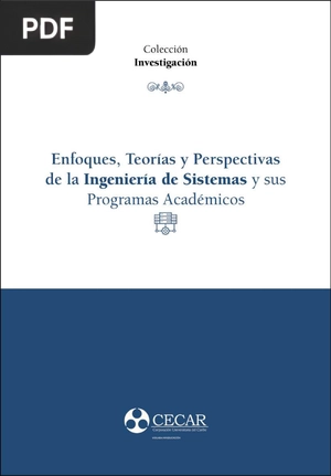 Enfoques, Teorías y Perspectivas de la Ingeniería de Sistema y sus Programas Académicos