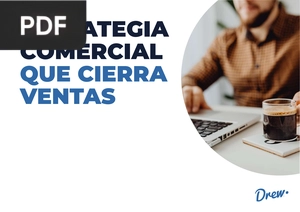 Estrategia comercial que cierra ventas