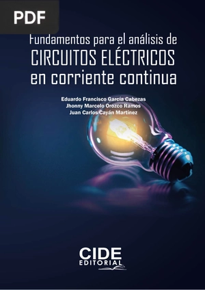 Fundamentos para el análisis de circuitos eléctricos en corriente continua