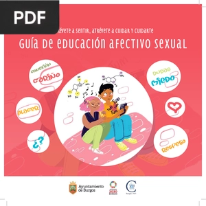 Guía de educación afectivo sexual: atrévete a sentir, atrévete a cuidar y cuidarte