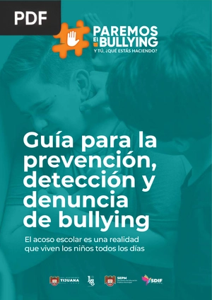 Guía para la prevención, detección y denuncia de bullying